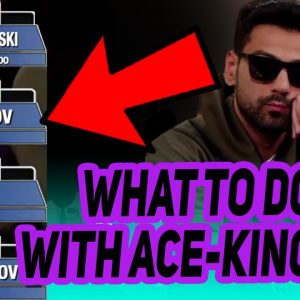 What Would You Do with Ace-King?