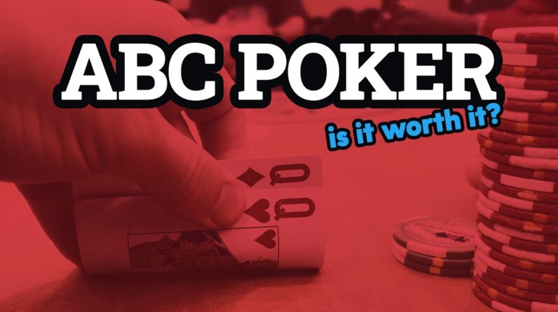 ABC Poker: The Pros & Cons Of This Playstyle