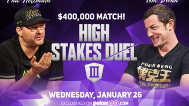 phil hellmuth and tom dwan renew rivalry in all new high stakes duel on january 26