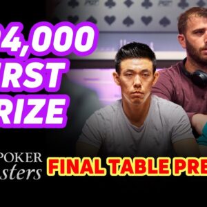 Poker Masters High-Stakes Action | Event #5 One-Hour Final Table Preview