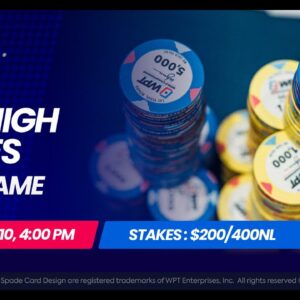 🔴 SUPER HIGH STAKES $200/$400 WPT Cash Game