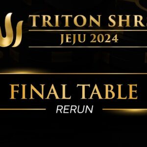 🔴 Triton Poker Series Jeju 2024 - Final Table Rerun
