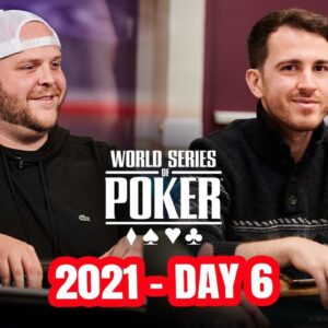 World Series of Poker Main Event 2021 - Day 6 - The Legend of Nicholas Rigby!